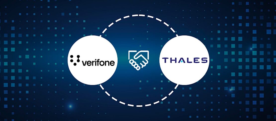 Vérifone et Thales, ensemble pour simplifier la connectivité mondiale des terminaux de paiement !