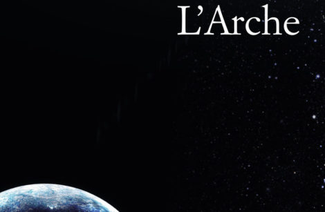 L’Arche, roman d’Arnaud Prévost…